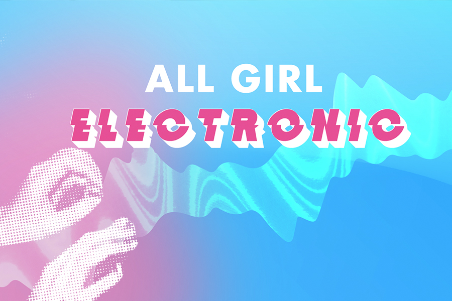All Girl Electronic