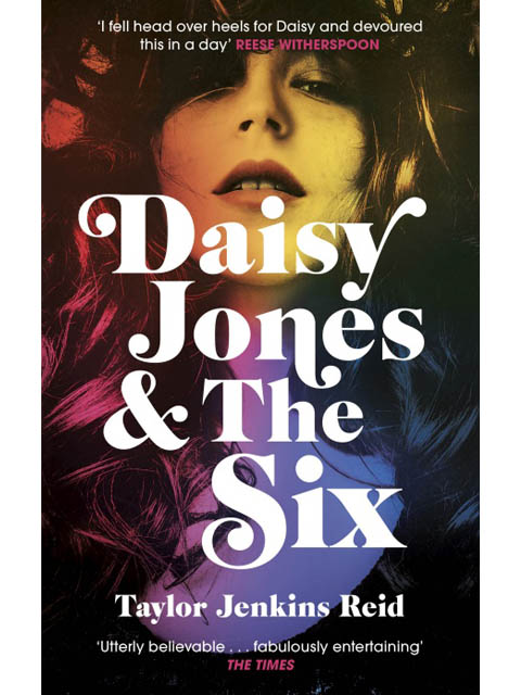 daisy jones and the six novel taylor jenkins reid