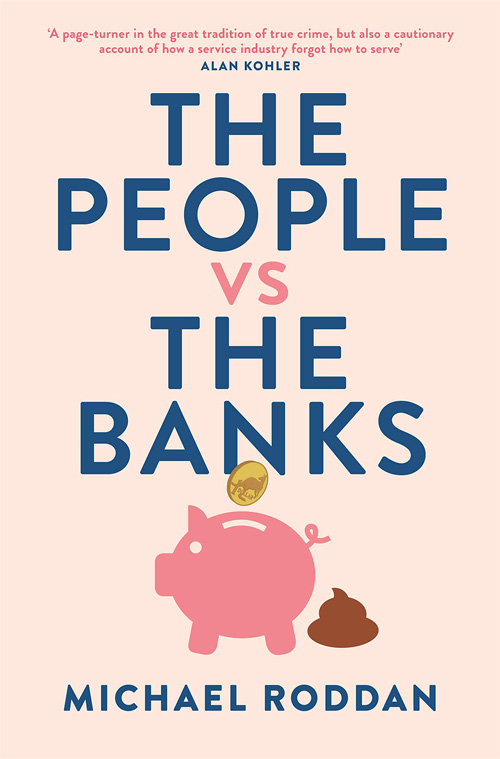 the people vs the banks michael roddan