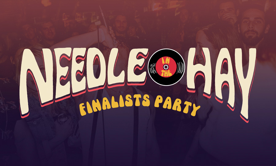 Needle In The Hay Finalists' Party aftermovie