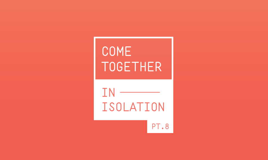come together in isolation, coronavirus, educational, free