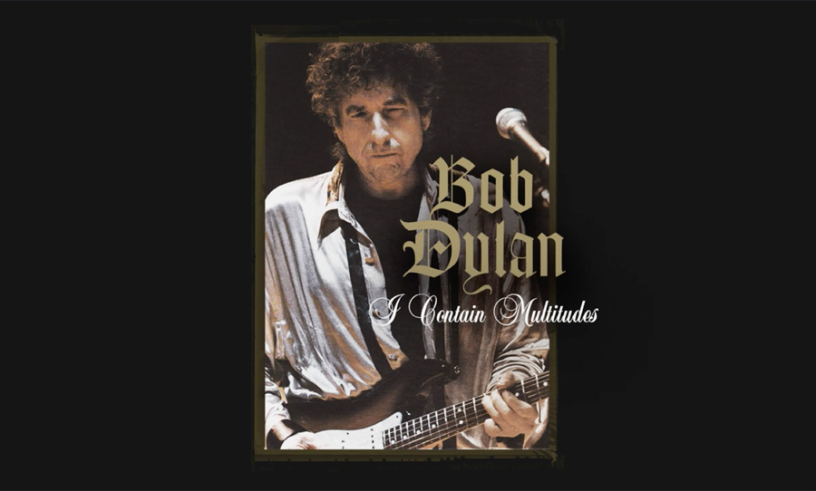 LISTEN: Bob Dylan - 'I Contain Multitudes'