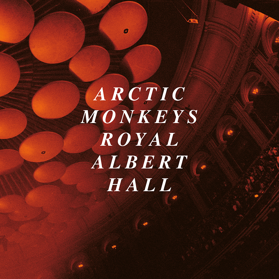 Live at the Royal Albert Hall arctic monkeys