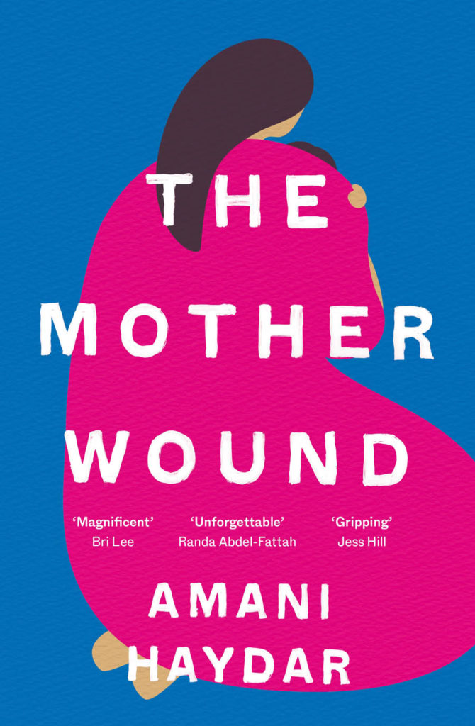 'The Mother Wound': Amani Haydar’s memoir delivers revelation after ...