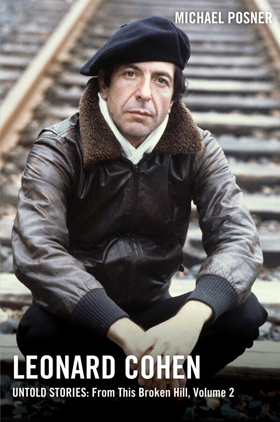 Leonard Cohen Untold Stories