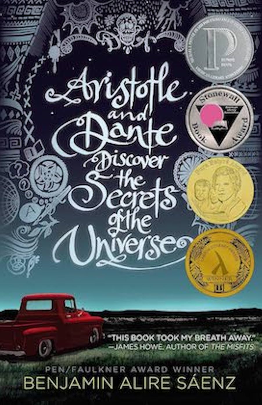 aristotle and dante discover the secrets of the universe by Benjamin Alire Sáenz