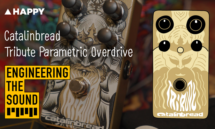 Engineering the Sound: Catanlinbread Tribute overdrive pedal -