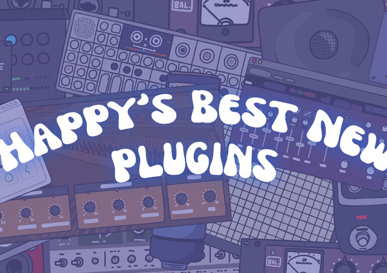 Happy's Best New Plugins 2024