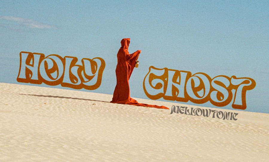 Mellowtonic EP 'Holy Ghost'
