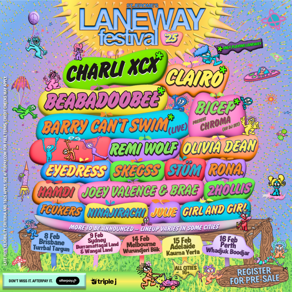 Laneway Festival has just dropped its 2025 lineup, and it’s huge