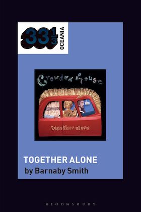 Crowded House's Together Alone.