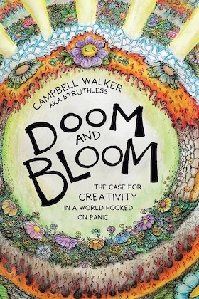 Doom and Bloom. 
